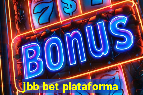 jbb bet plataforma